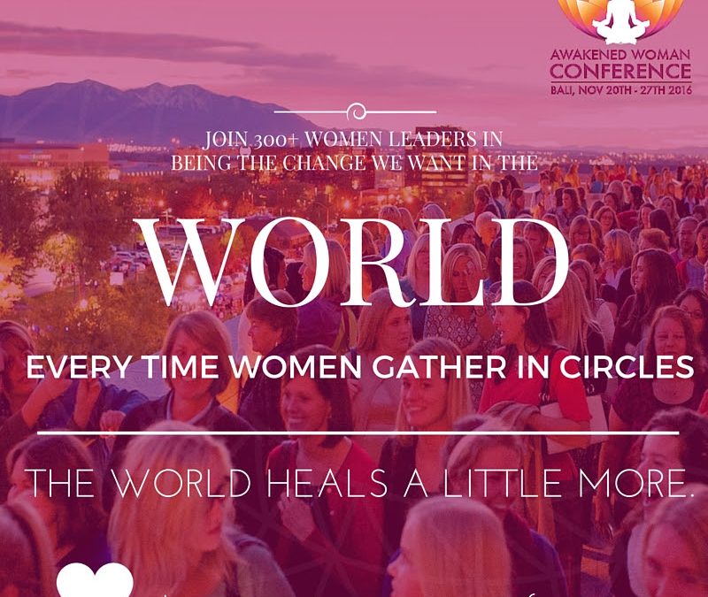 The Awakened Woman Conference Is On The Horizon
